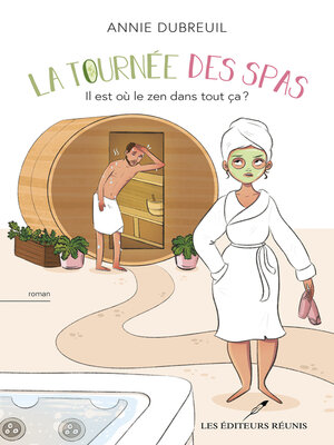 cover image of La tournée des spas